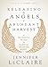 Releasing the Angels of Abundant Harvest: A Prophetic Word for Radical Increase in 2017 by Jennifer LeClaire