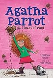 Agatha Parrot and the Heart of Mud