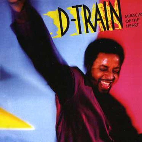 D Train - Miracles of the Heart - Zortam Music