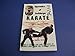 Dynamics of Isshinryu Karate Ultimate Self-Defense, Book 1