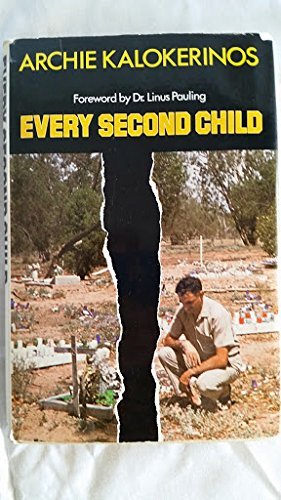 Every Second Child by Kalokerinos Archie (1974-01-01) Hardcover by (Hardcover)