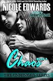 Chaos: Book 3 (Unhinged) (Volume 3)
