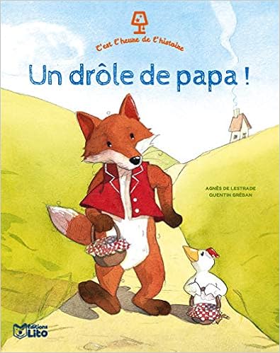 Amazon Fr C Est L Heure De L Histoire Un Drole De Papa Des 3 Ans Lestrade Agnes De Greban Quentin Livres Amazon Fr C Est L Heure De L Histoire Un Drole De Papa Des 3 Ans Lestrade Agnes De Greban Quentin Livres