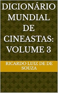 Livro Dicionário mundial de cineastas: volume 3