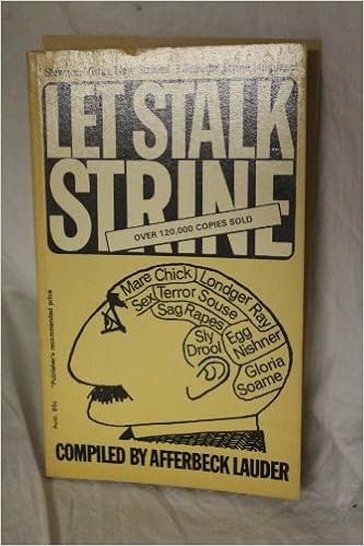 Let Stalk Strine A Lexicon Of Modern Strine Usage Amazon Co Uk Lauder Afferbeck 9780725400811 Books