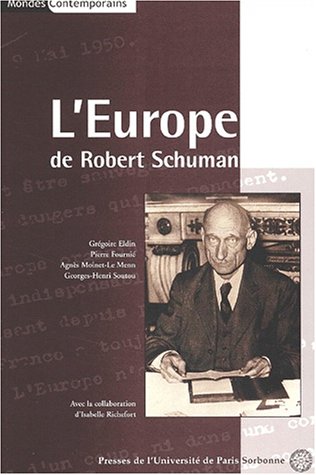 L' Europe de Robert Schuman