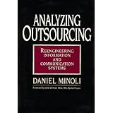 Analyzing Outsourcing: Reengineering Information and Communication Systems