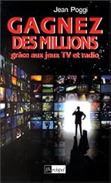Gagnez des millions grâce aux jeux radio et TV
