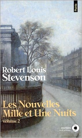 Amazon Fr Les Nouvelles Mille Et Une Nuits Tome 2 Stevenson Robert Louis Livres