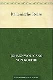 Italienische Reise (German Edition) by 