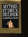 Mythes et dieux de l'Inde by