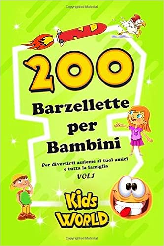 Barzellette Per Bambini 0 Barzellette Per Bambini Edizione Kids World Italian Edition World Kids Amazon Com Books