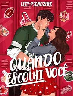 Livro Quando Escolhi Você (IRMÃOS REESE Livro 1)