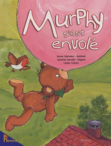 Murphy s'est envolé