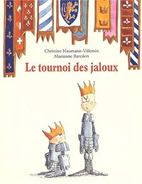 Le  tournoi des jaloux