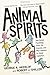 Animal Spirits: How Human Psychology Drives the Economy, and Why It Matters for Global Capitalism (New in Paper) - Book by Robert J. Shiller