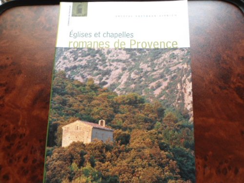 Églises et chapelles romanes de Provence