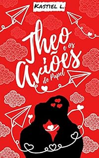 Livro Theo e os Aviões de Papel