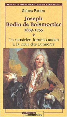 Joseph Bodin de Boismortier, 1689-1755