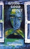 Giving Good Ghost by 