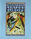 Sources of Twentieth-Century Europe, Marvin Perry, Matthew Berg, James Krukones, 0395925681