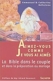 " Aimez-vous comme je vous ai aimés"