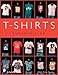 T-Shirts (Schiffer Book) by 