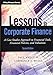 Lessons in Corporate Finance: A Case Studies Approach to Financial Tools, Financial Policies, and Valuation (Wiley Finance)