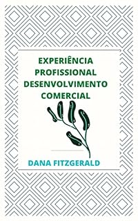 Livro EXPERIÊNCIA PROFISSIONAL DESENVOLVIMENTO COMERCIAL