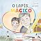 Livro O LÁPIS MÁGICO