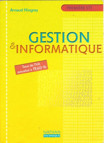 Gestion et informatique, 1re STT