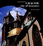 Cracow: City of Treasures by 