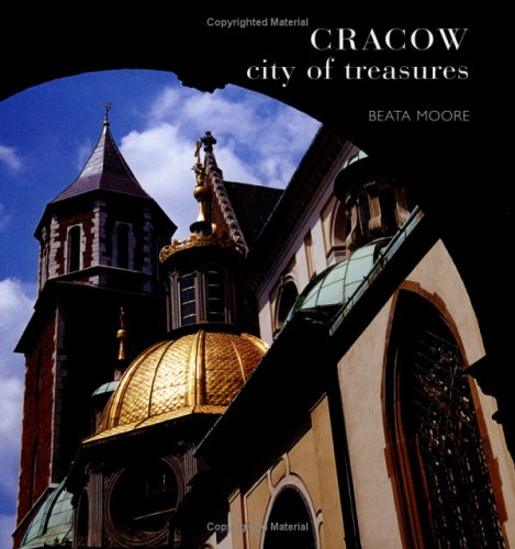 Cracow: City of Treasures by 