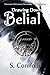 Drawing Down Belial by S. Connolly