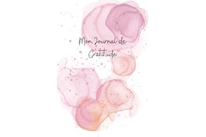 Journal de Gratitude en Français | 5 mois de journal quotidien de gratitude | 300 pages 15x22 cm | Affirmations positives| Tr