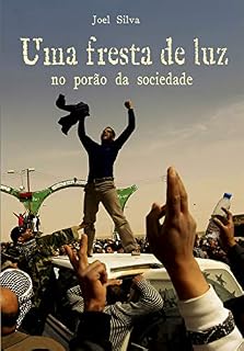 Livro Uma fresta de luz no porão da sociedade (1)
