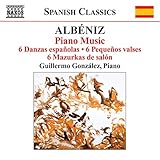 Albéniz: Piano Music, 6 Danzas Españolas / 6