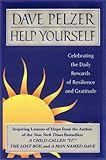 Help Yourself: Celebrating the Daily Rewards of Resilience and Gratitude
