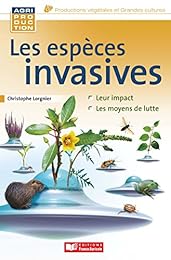 Les  espèces invasives animales, microbiennes et végétales