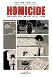 Homicide, Tome 1 : 18 janvier - 4 février 1988 : Une année dans les rues de Baltimore by 