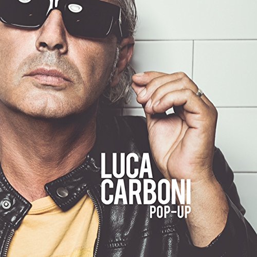 Luca Carboni - Luca Lo Stesso - Zortam Music