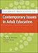 The Jossey-Bass Reader on Contemporary Issues in Adult Education