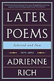 Later Poems: Selected and New: 1971-2012: 1971-2012