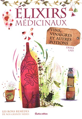 Élixirs médicinaux