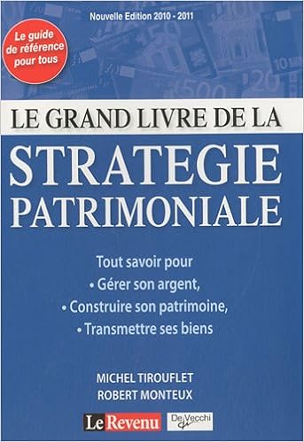 Amazonfr Le Grand Livre De La Stratégie Patrimoniale - 