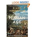 The Human Age: The World Shaped By Us
