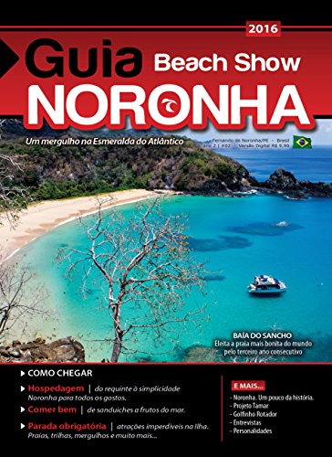 Livro Guia Beach Show Noronha 2016 Um mergulho na Esmeralda do Atlântico