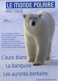Le  monde polaire arctique