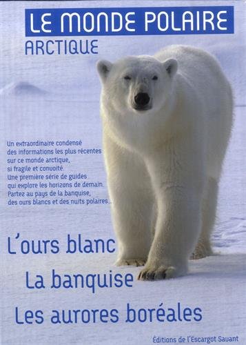 Le  monde polaire arctique
