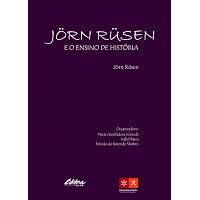 Jörn Rüsen e o ensino de história | Amazon.com.br